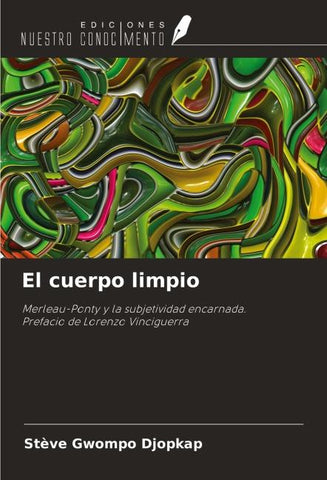 El cuerpo limpio
