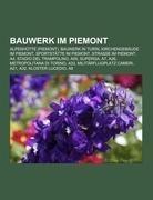 Bauwerk im Piemont