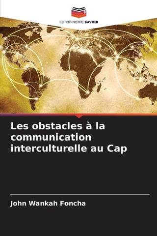 Les obstacles à la communication interculturelle au Cap