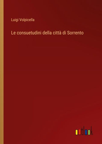 Le consuetudini della città di Sorrento