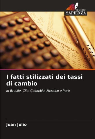 I fatti stilizzati dei tassi di cambio