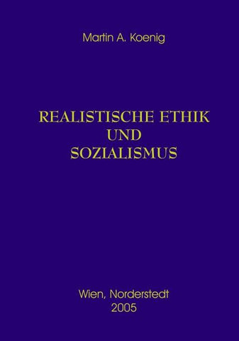 Realistische Ethik und Sozialismus