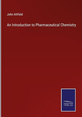 An Introduction to Pharmaceutical Chemistry