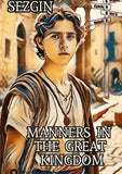Manners  in  the  Great  Kingdom
