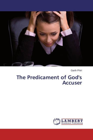 The Predicament of God's Accuser