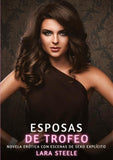 Esposas de Trofeo