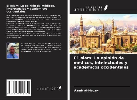El Islam: La opinión de médicos, intelectuales y académicos occidentales