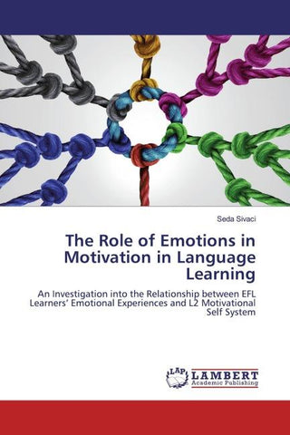 The Role of Emotions in Motivation in Language Learning