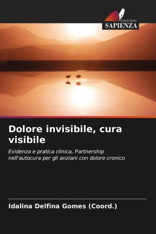 Dolore invisibile, cura visibile