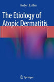 The Etiology of Atopic Dermatitis