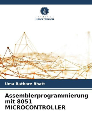 Assemblerprogrammierung mit 8051 MICROCONTROLLER