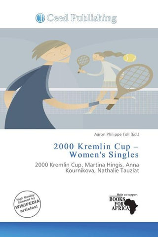 2000 Kremlin Cup - Women's Singles