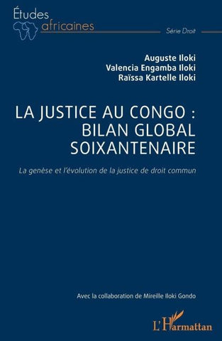 La justice au Congo : bilan global soixantenaire