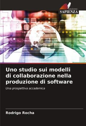 Uno studio sui modelli di collaborazione nella produzione di software