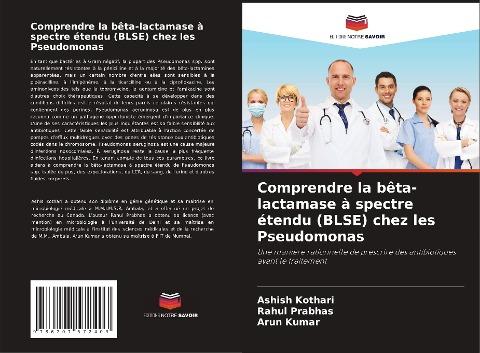 Comprendre la bêta-lactamase à spectre étendu (BLSE) chez les Pseudomonas