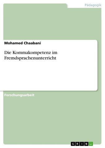 Die Kommakompetenz im Fremdsprachenunterricht