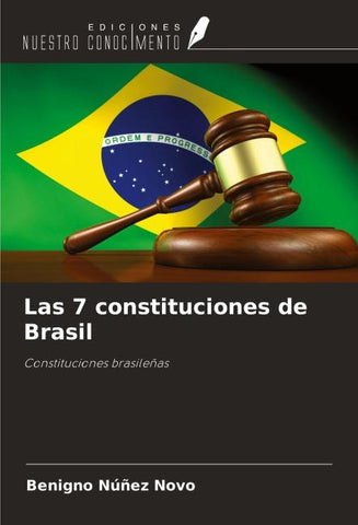 Las 7 constituciones de Brasil