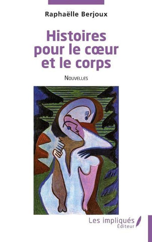 Histoires pour le c¿ur et le corps