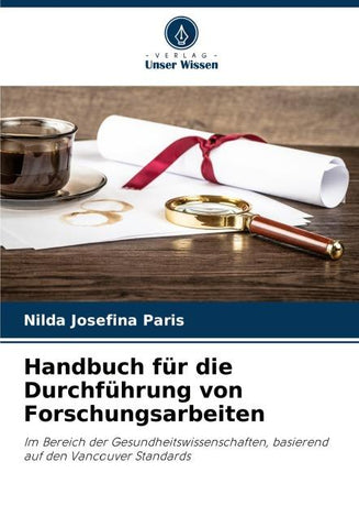 Handbuch für die Durchführung von Forschungsarbeiten