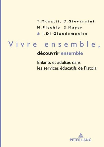 Vivre ensemble, découvrir ensemble