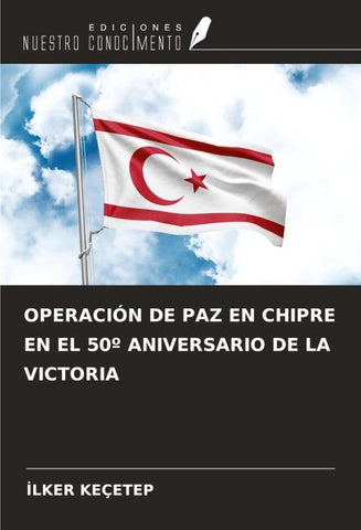 OPERACIÓN DE PAZ EN CHIPRE EN EL 50º ANIVERSARIO DE LA VICTORIA