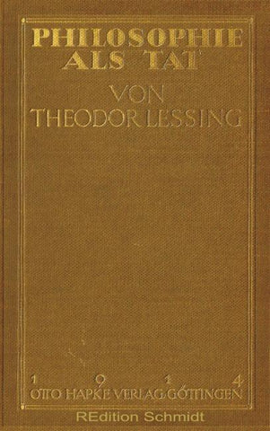 Philosophie als Tat