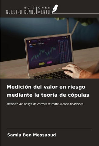 Medición del valor en riesgo mediante la teoría de cópulas