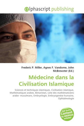 Médecine dans la Civilisation Islamique
