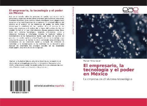 El empresario, la tecnología y el poder en México