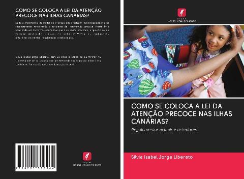 COMO SE COLOCA A LEI DA ATENÇÃO PRECOCE NAS ILHAS CANÁRIAS?