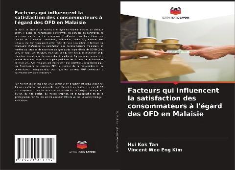 Facteurs qui influencent la satisfaction des consommateurs à l'égard des OFD en Malaisie