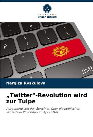 "Twitter"-Revolution wird zur Tulpe