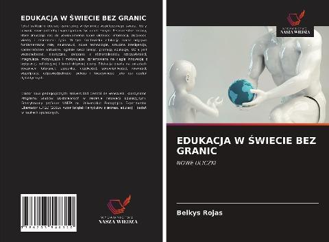 EDUKACJA W ¿WIECIE BEZ GRANIC