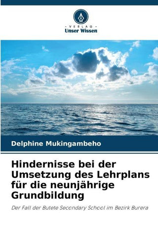 Hindernisse bei der Umsetzung des Lehrplans für die neunjährige Grundbildung