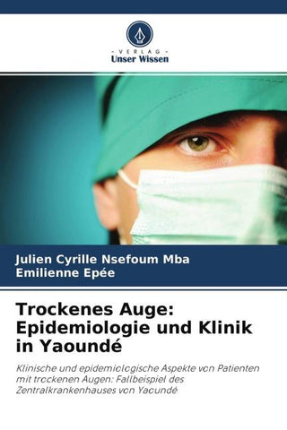 Trockenes Auge: Epidemiologie und Klinik in Yaoundé