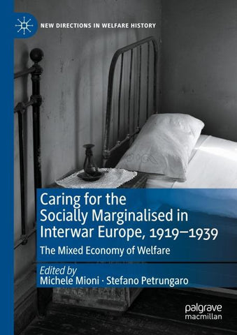 Caring for the Socially Marginalised in Interwar Europe, 1919–1939