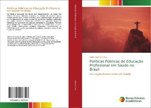 Políticas Públicas de Educação Profissional em Saúde no Brasil