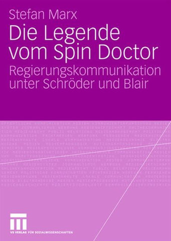Die Legende vom Spin Doctor