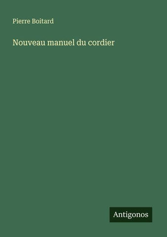 Nouveau manuel du cordier