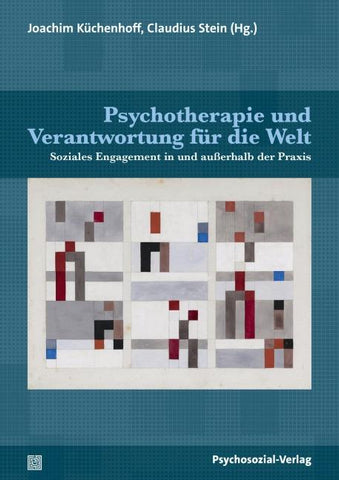 Psychotherapie und Verantwortung für die Welt