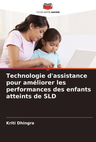 Technologie d'assistance pour améliorer les performances des enfants atteints de SLD