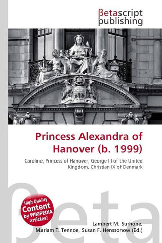 Princess Alexandra of Hanover (b. 1999)