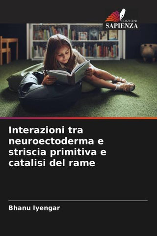 Interazioni tra neuroectoderma e striscia primitiva e catalisi del rame