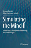 Simulating the Mind II