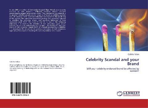 Celebrity Scandal and your Brand