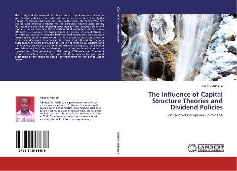 The Influence of Capital Structure Theories and Dividend Policies