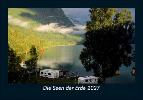 Die Seen der Erde 2027 Fotokalender DIN A5