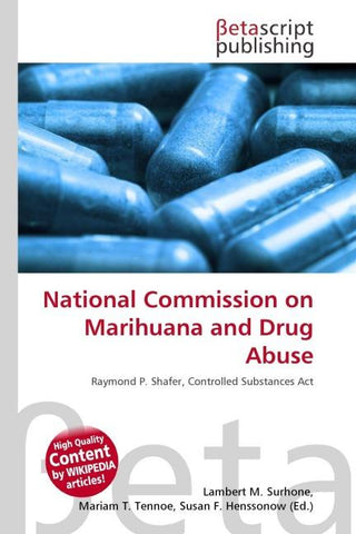 National Commission on Marihuana and Drug Abuse