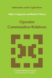 Operator Commutation Relations