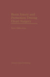 Brain Injury and Protection During Heart Surgery
